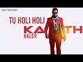 New Punjabi Songs 2015 | Teri Yaad Sajna | kanth Kaler | HD Audio Jukebox || Latest Top 10 hit Songs