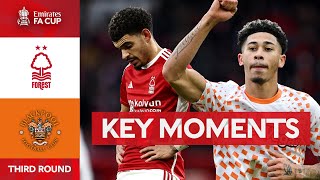 Nottingham Forest v Blackpool | Key Moments | Third Round | Emirates FA Cup 2023-24