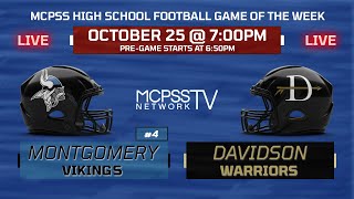 Montgomery vs Davidson - MCPSS Game of the Week 10/25/2024