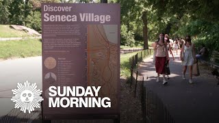 Seneca Village: The historic settlement that disappeared