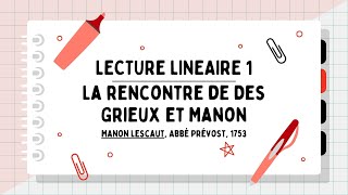 La rencontre de Des Grieux et Manon | Lecture linéaire n°1 | Le Roman et le Récit