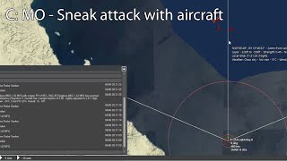 C: MO - Sneak attack with aircraft