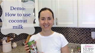 Demo: How to use coconut milk