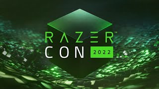 RazerCon 2022 | 10.15.22