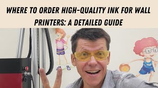 Wall Printer Ink: How to Choose the Best and Ensure Long-Lasting Performance