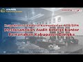 Inspektorat Jenderal Kementerian ATR/BPN Melaksanakan Audit Kinerja Kantah Kabupaten Bangka