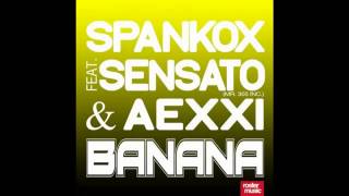 Spankox feat  Sensato   Aexxi   Banana Miami Mix   YouTube