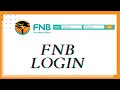 How to Login FNB Account on Desktop? FNB Online Banking Sign In