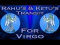 Virgo Yearly Horoscope | Rahu's And Ketu's Transit For 2017 - 2019 | Prakash Astrologer