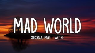 Download Sirona & Matt Wolff - Mad World (Lyrics) mp3