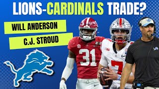 Detroit Lions Ready To Trade Up To Pick 3 With The Arizona Cardinals?