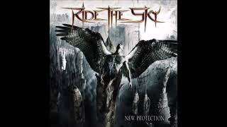 RIDE THE SKY (SWE)  - New Protection (2007) Full Album