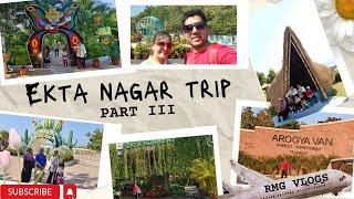 Statue of unity,vishwa van,Ekta Nursery,Cactus Garden, Butterfly Garden , Arogya van,Ekta Mall Trip.