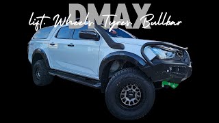 DMAX. Lift - Wheels - Tyres - Bullbar