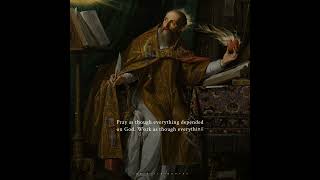 Saint Augustine Thought..🔥💯