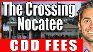 CDD FEE The Crossing Nocatee