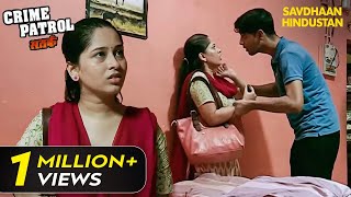 क्या Minal ने किया था गलत लोगों पर भरोसा? | Crime Patrol Series | TV Serial Latest Episode