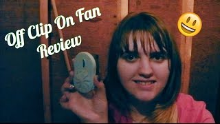 Off Clip On Fan Review