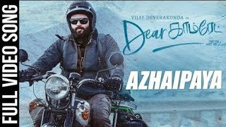 Azhaipaya video song-Dear comrade in Vijay Devarakonda tamil//mashup songs in tamil//kB👇