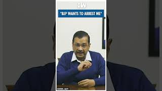 #Shorts | "BJP wants to arrest me" | Arvind Kejriwal | ED Summon | Delhi CM | Liquor Policy | AAP