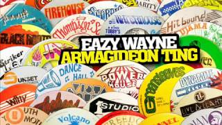 Eazy Wayne - Armagideon Ting