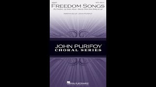 FREEDOM SONGS (SATB Choir) - arr. John Purifoy