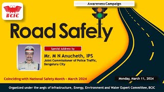 Awareness Campaign:  Road Safety - coinciding with National Safety Month 2024 - March 11, 2024