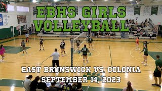 EBHS Girls Volleyball vs Colonia 9/14/2023