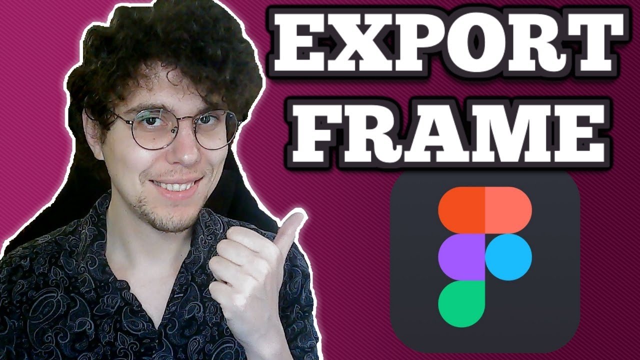 How To Export Frame In Figma Youtube