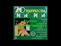 José José - 20 Triunfadoras (1982) Remasterizado 10 El triste [nueva versión]