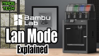 Bambu Lab X1 \u0026 P1S Lan Mode - Local Wireless Printing