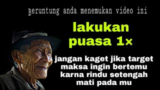 Pengasihan Puasa 1 Hari, Tapi Ampuh Memikat Siapapun! target akan cinta mati, mahabbah,