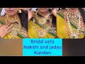 Bridal sets nakshi and jadau Kundan sets || WhatsApp 8904096099