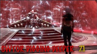 SWTOR 7.1 Digging Deeper (Empire Sith Warrior)