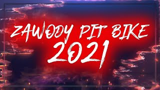 🔥 ZAWODY PIT BIKE - SEZON 2021 - MISTRZOSTWA I PUCHAR PIT BIKE 🔥