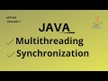 Java Multithreading & Synchronization - Session 7