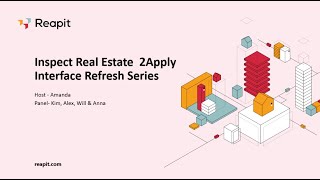 InspectRealEstate Interface Refresh - Session 2 | Training Webinar