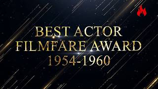 Filmfare award every best actor winners from1954 to 1960