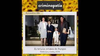 38. El triple crimen de Burgos (Castilla y León, 2004)