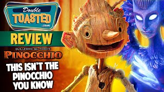 GUILLERMO DEL TORO'S PINOCCHIO NETFLIX MOVIE REVIEW | Double Toasted