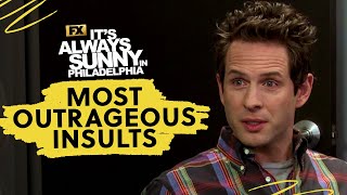 The Gang's Most Outrageous Insults | It's Always Sunny in Philadelphia | FX