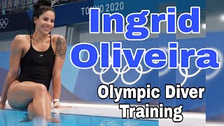 🇧🇷Ingrid Oliveira | Hottest Brazilian Diver Training and Workout Motivation | Olympic Diver.