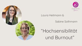 Feinfühlig und stark: Wie Hochsensibilität den Weg aus dem Burnout weisen kann!