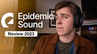 I Tried Epidemic Sound in 2023 | REVIEW
