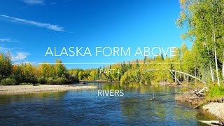 4K Alaska from above - Rivers