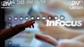 UBTech 2018: InFocus Shows INF 7530 EAG Android-Based Interactive Display