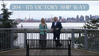 204 - 175 Victory Ship Way | Cascade at the Pier | The Shipyards, Lower Lonsdale | Matt Gul Group