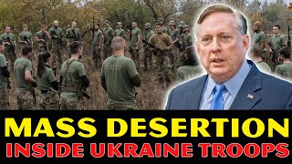 Douglas Macgregor REVEALS: MASS DESERTION Among Ukraine Troops As Russia ANNIHILATES Nato Brigade