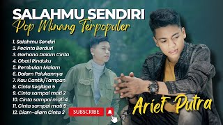 Arief Putra - SALAHMU SENDIRI - PECINTA BERDURI || LAGU MINANG TERPOPULER 2024