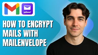 How to Encrypt Gmail and Yahoo Mail for FREE with Mailvelope (Tutorial 2025)